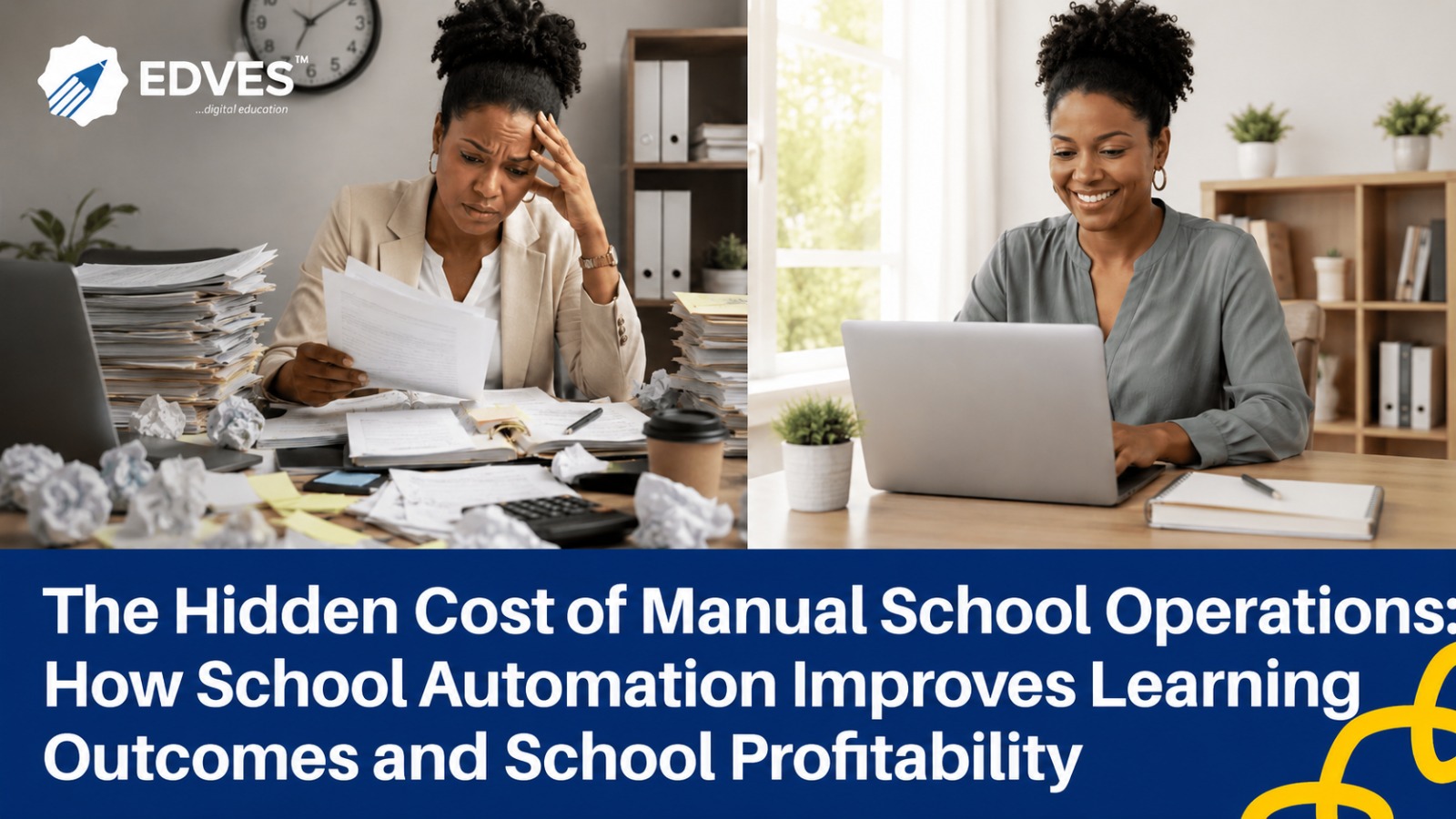 The Hidden Cost of Manual School Operations